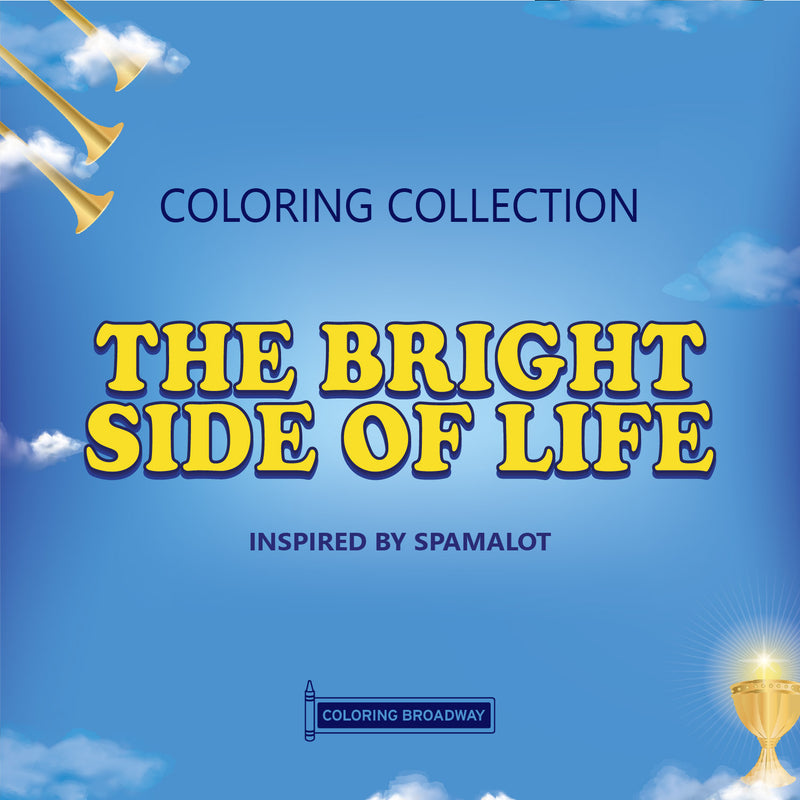 Spamalot "The Bright Side of Life" Collection