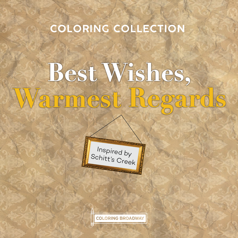 Schitt's Creek "Best Wishes, Warmest Regards" Collection