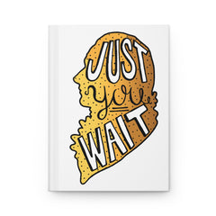 Coloring Broadway - Hamilton Inspired Just You Wait Journal Matte