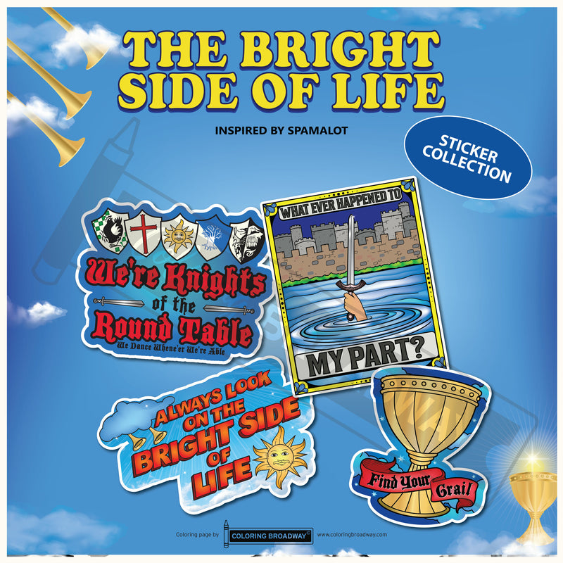 Spamalot "The Bright Side of Life” Sticker Collection – (Set of 4 – 3” Die Cut Stickers) (Copy)