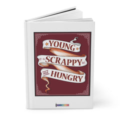HAMILTON, Young, Scrappy & Hungry Journal Matte