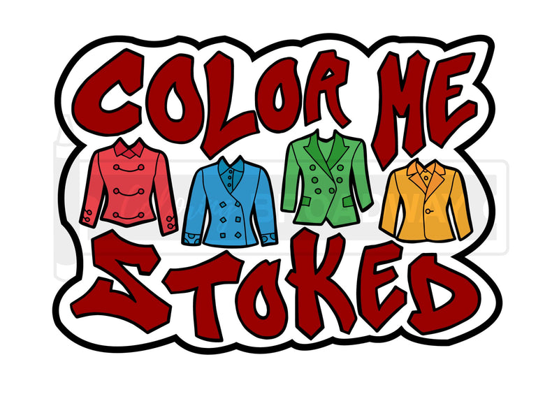 Heathers "Color Me Stoked” Sticker Collection – (Set of 4 – 3” Die Cut Stickers) (Copy) (Copy)