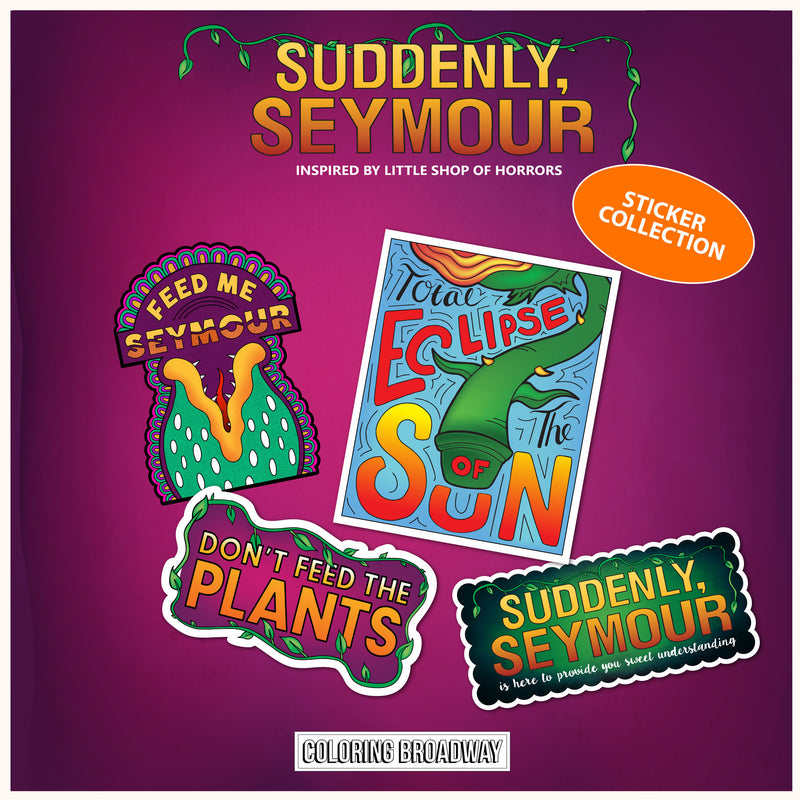 Little Shop of Horrors "Suddenly, Seymour” Sticker Collection – (Set of 4 – 3” Die Cut Stickers)