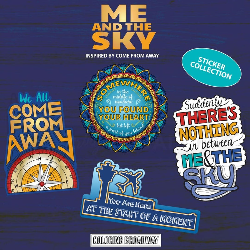 Come From Away “Me & the Sky” Sticker Collection – (Set of 4 – 3” Die Cut Stickers)