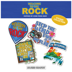 Come From Away “Welcome to the Rock” Sticker Collection – (Set of 4 – 3” Die Cut Stickers)