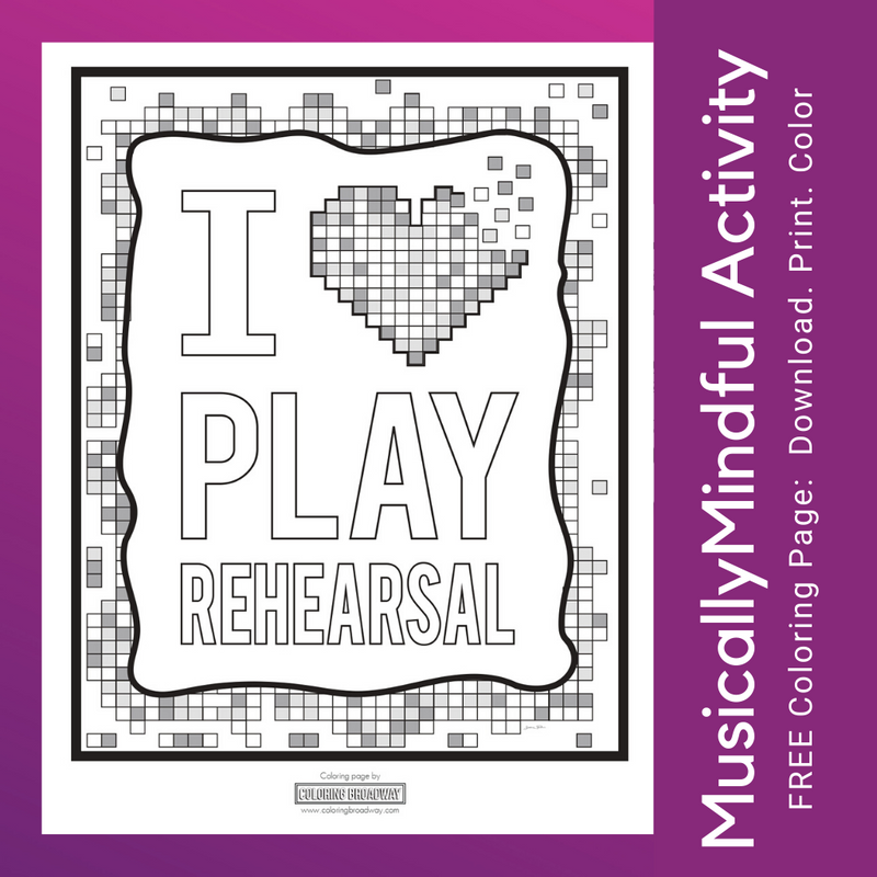 Mindfulness Activity: I Love Play Rehearsal