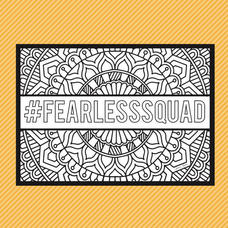 Mindfulness Activity: #FearlessSquad