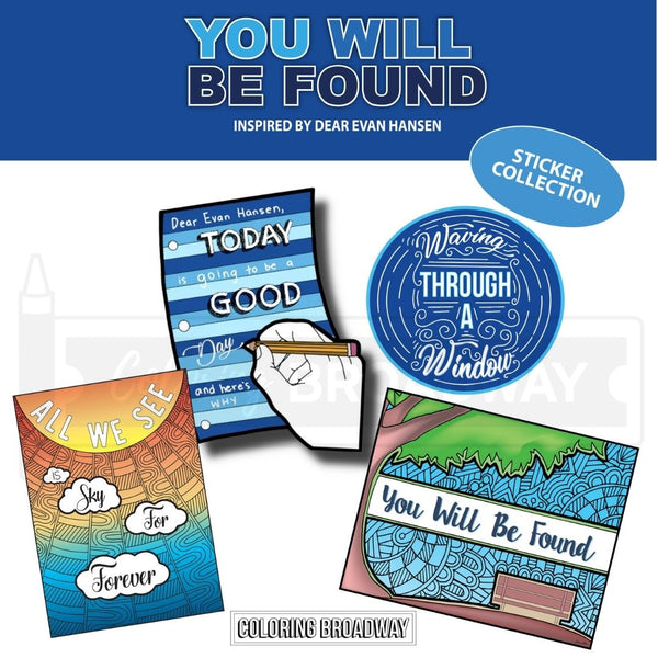 Dear Evan Hansen “You Will Be Found” Sticker Collection – (Set of