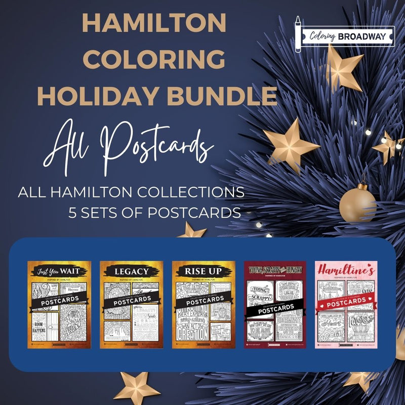 HAMILTON - ALL COLORING BUNDLE - Pages or Postcards