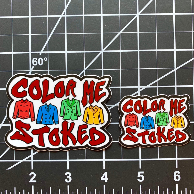 Heathers - Color Me Stoked (Die Cut Sticker)