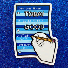 Today is Going to Be A Good Day (Die Cut Sticker)