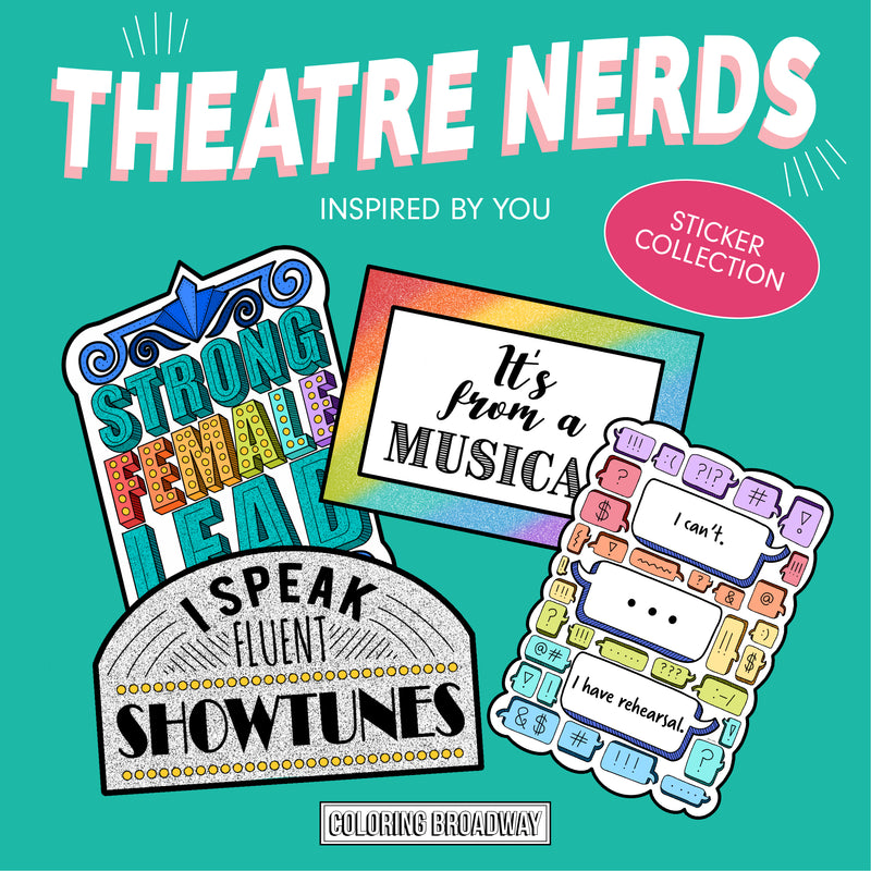 Theatre Nerds Stickers (Set of 4 - 3" Die Cut Stickers)