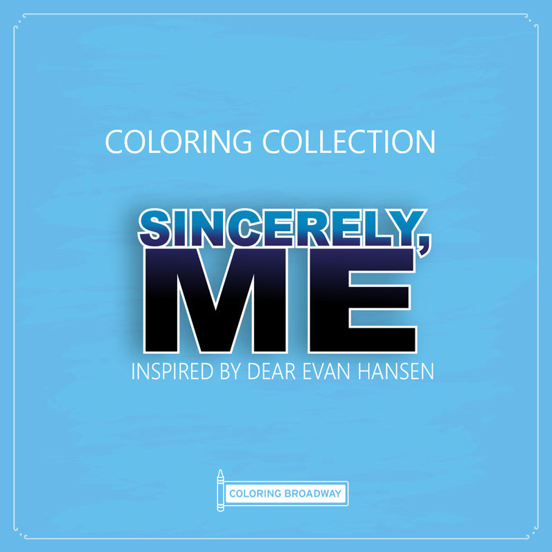 Dear Evan Hansen "Sincerely Me" - Coloring Postcards