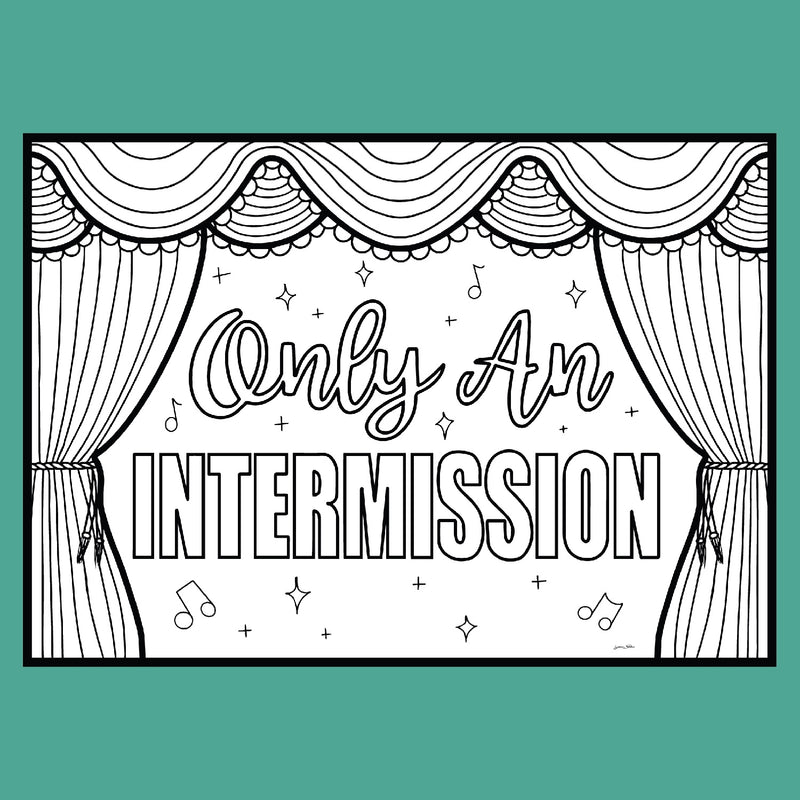 ONLY INTERMISSION (BCEFA FUNDRAISER)
