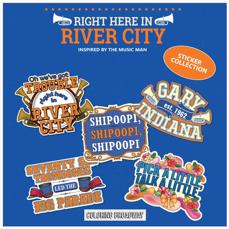 Music Man "Right Here in River City"  Sticker Collection – (Set of 5 – 3” Die Cut Stickers)